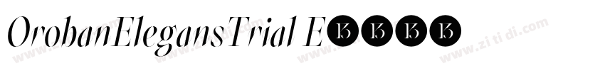 OrobanElegansTrial E字体转换